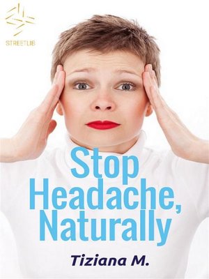 cover image of Stop Headache, Naturally